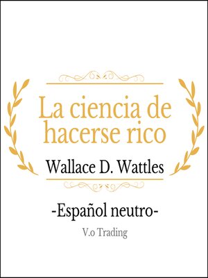 La ciencia de hacerse rico - Audiobook